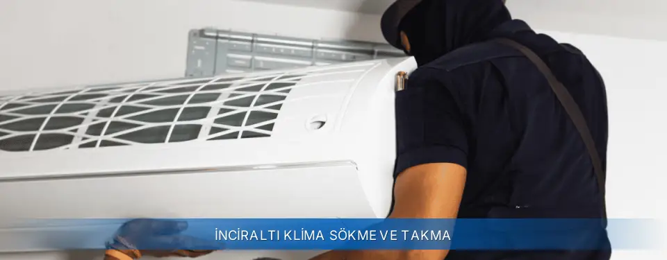 İnciraltı İlçemi York Klima Sökme ve Takma